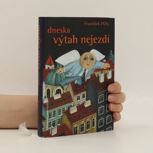náhled knihy - Dneska výtah nejezdí
