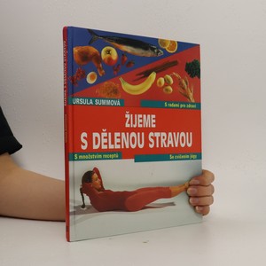 náhled knihy - Žijeme s dělenou stravou