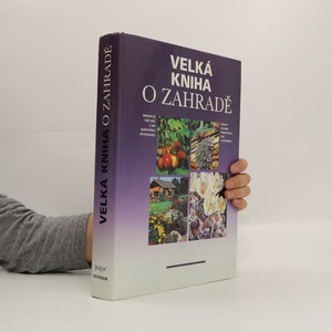 náhled knihy - Velká kniha o zahradě