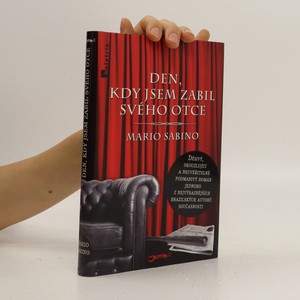 náhled knihy - Den, kdy jsem zabil svého otce