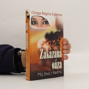 náhled knihy - Zakázaná oáza : můj život v harému