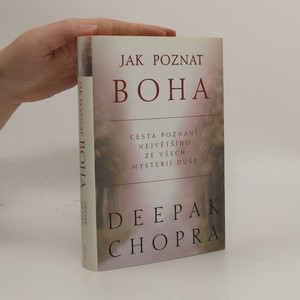 náhled knihy - Jak poznat Boha : cesta poznání největšího ze všech mystérií duše