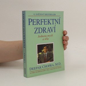 náhled knihy - Perfektní zdraví : Jednota mysli a těla