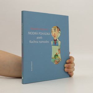 náhled knihy - Modrá pohádka aneb Kachna namodro