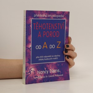 náhled knihy - Těhotenství a porod od A do Z. Přehledná encyklopedie