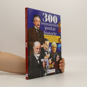 náhled knihy - 300 nejznámějších postav historie