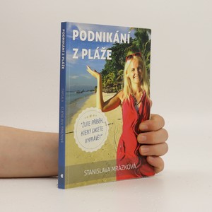 náhled knihy - Podnikání z pláže. Žijte příběh, který chcete vyprávět