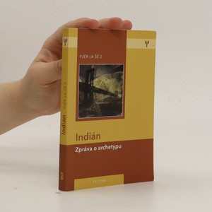 náhled knihy - Indián : zpráva o archetypu