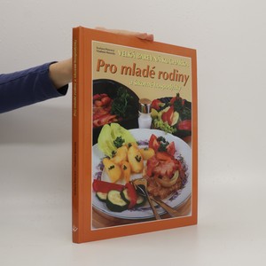 náhled knihy - Velká barevná kuchařka. Pro mladé rodiny a šikovné hospodyňky