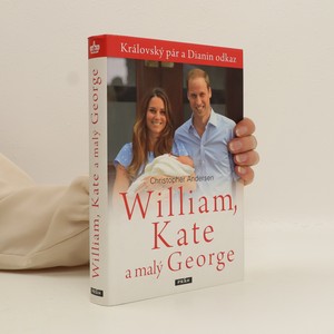 náhled knihy - William, Kate a malý George