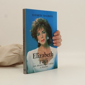 náhled knihy - Elizabeth radí jak zhubnout, být hezká a šťastná