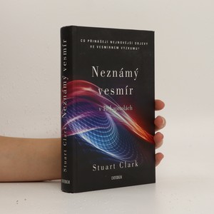 náhled knihy - Neznámý vesmír v 10 kapitolách