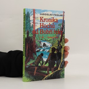 náhled knihy - Kronika Hochů od Bobří řeky. I. díl, Skautský rok