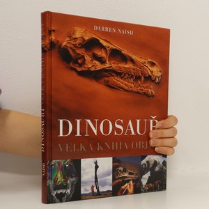 náhled knihy - Dinosauři : velká kniha objevů