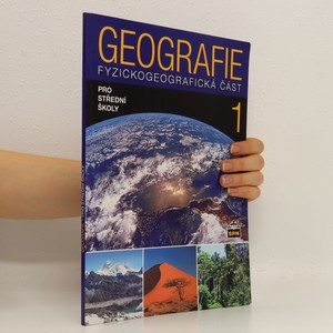 náhled knihy - Geografie 1 pro střední školy. Fyzickogeografická část