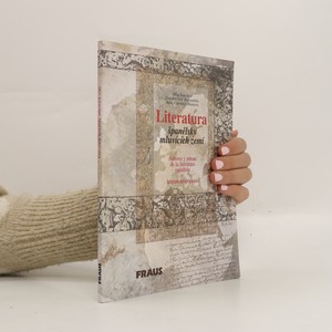 náhled knihy - Literatura španělsky mluvících zemí : autores y temas de la literatura espańola e hispanoamericana