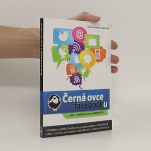 náhled knihy - Černá ovce Facebooku : --jak (ne)vydělávat na sociálních sítích