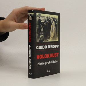 náhled knihy - Holokaust : zločin proti lidstvu