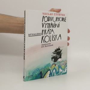náhled knihy - Podivuhodné vyprávění bývalého piráta Kolíska