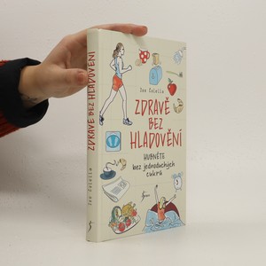 náhled knihy - Zdravě bez hladovění. Hubněte bez jednoduchých cukrů
