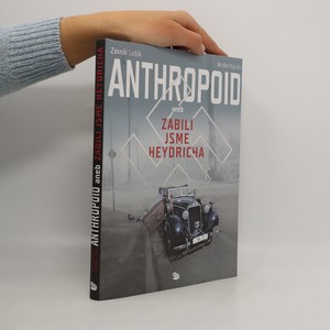náhled knihy - Anthropoid aneb zabili jsme Heydricha
