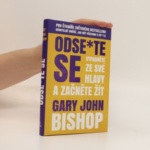 náhled knihy - Odse*te se. Vypadněte ze své hlavy a začněte žít