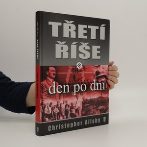 náhled knihy - Třetí říše : den po dni