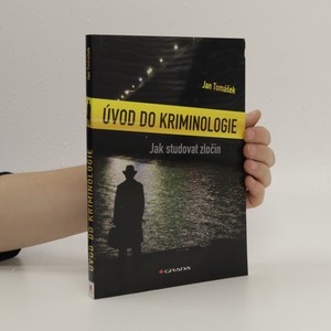 náhled knihy - Úvod do kriminologie. Jak studovat zločin