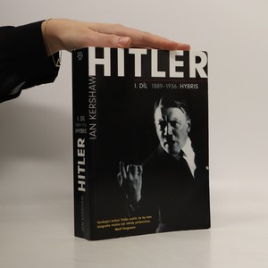náhled knihy - Hitler. I. díl, 1889-1936: Hybris