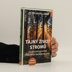 náhled knihy - Tajný život stromů. Co cítí a jak komunikují.