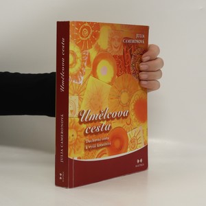 náhled knihy - Umělcova cesta. Duchovní cesta k vyšší kreativitě