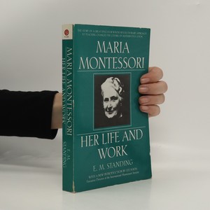 náhled knihy - Maria Montessori : her life and work