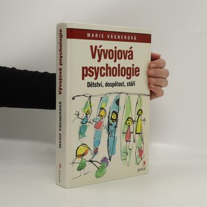 náhled knihy - Vývojová psychologie : dětství, dospělost, stáří