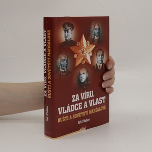 náhled knihy - Za víru, vládce a vlast - ruští a sovětští maršálové
