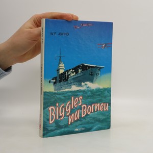 náhled knihy - Biggles na Borneu : příběh Bigglesovy peruti za druhé světové války