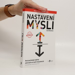 náhled knihy - Nastavení mysli : Nová psychologie úspěchu, aneb, naučte se využít svůj potenciál