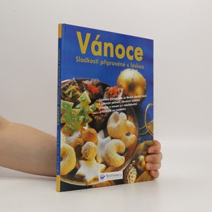 náhled knihy - Vánoce : Sladkosti připravené s láskou