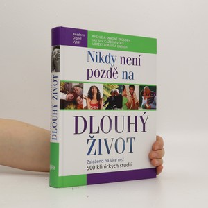 náhled knihy - Nikdy není pozdě na dlouhý život
