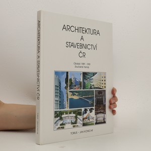 náhled knihy - Architektura a stavebnictví ČR : Období 1989-1995. Současné trendy.