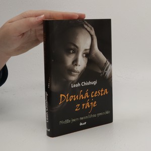 náhled knihy - Dlouhá cesta z ráje : přežila jsem rwandskou genocidu