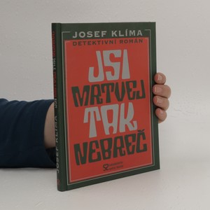 náhled knihy - Jsi mrtvej, tak nebreč!