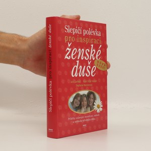 náhled knihy - Slepičí polévka pro inspiraci ženské duše
