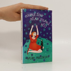 náhled knihy - Zoufalé ženy dělají zoufalé věci