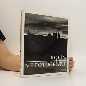 náhled knihy - Kolín ve fotografii