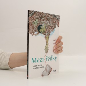 náhled knihy - Mezi řádky. Tommy Taylor a falešná identita