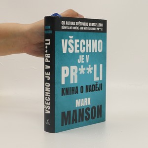 náhled knihy - Všechno je v pr**li. Kniha o naději