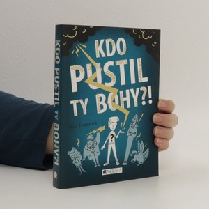 náhled knihy - Kdo pustil ty bohy?!