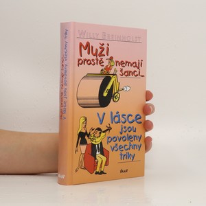 náhled knihy - Muži prostě nemají šanci-- ; V lásce jsou povoleny všechny triky