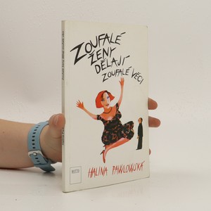 náhled knihy - Zoufalé ženy dělají zoufalé věci
