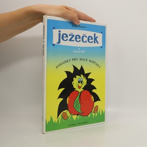 náhled knihy - Ježeček a kamarádi : pohádky pro malé rošťáky